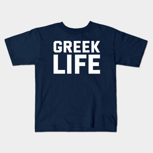 Greek Life Kids T-Shirt by Indie Pop